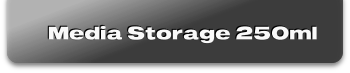Media Storage 250ml