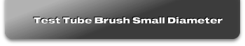 Test Tube Brush Small Diameter